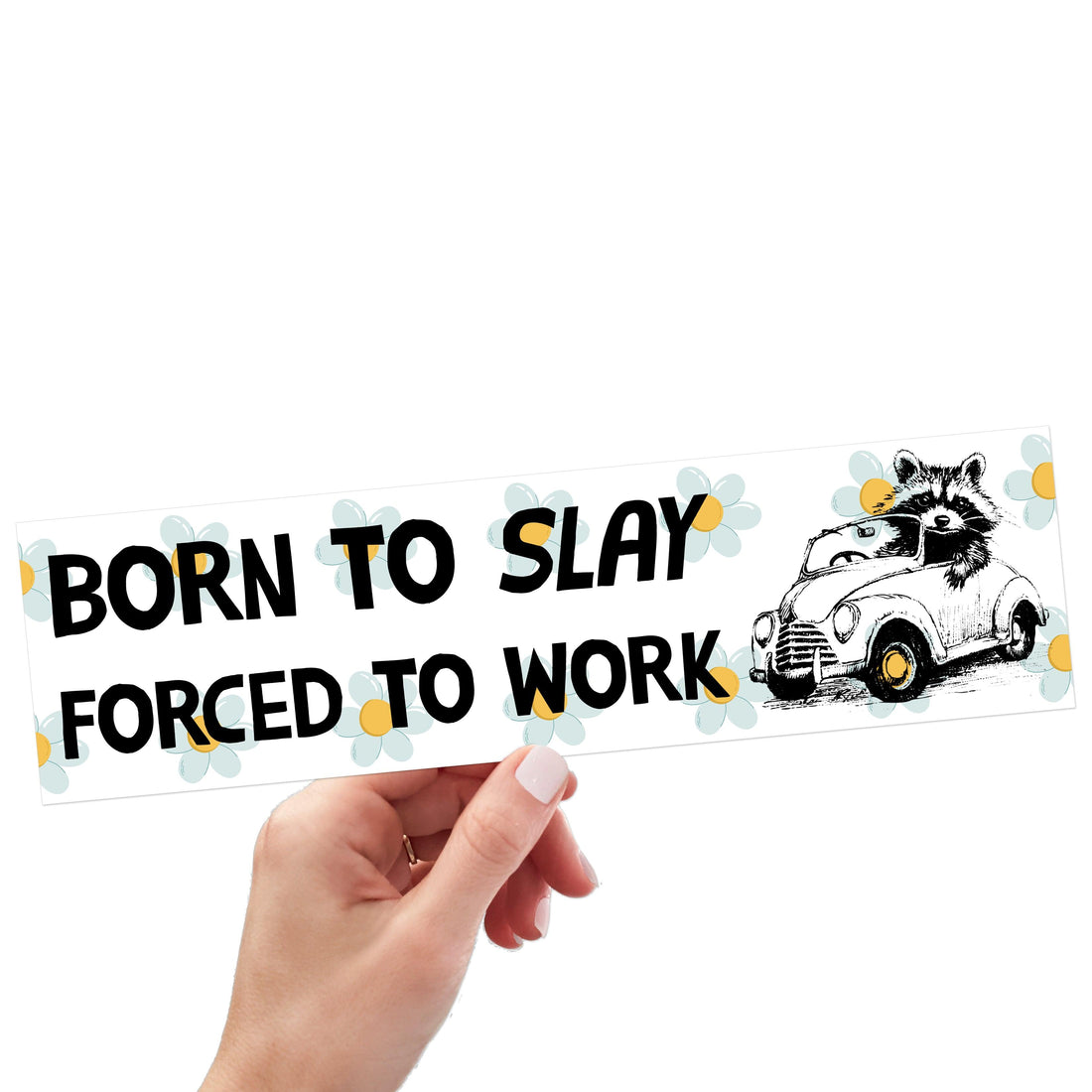 Born To Slay, Forced To Work