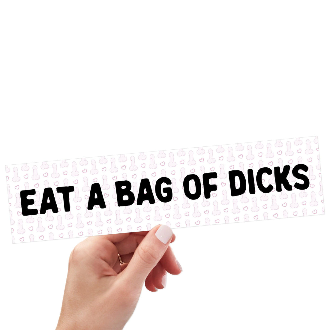 Eat A Bag Of Dicks