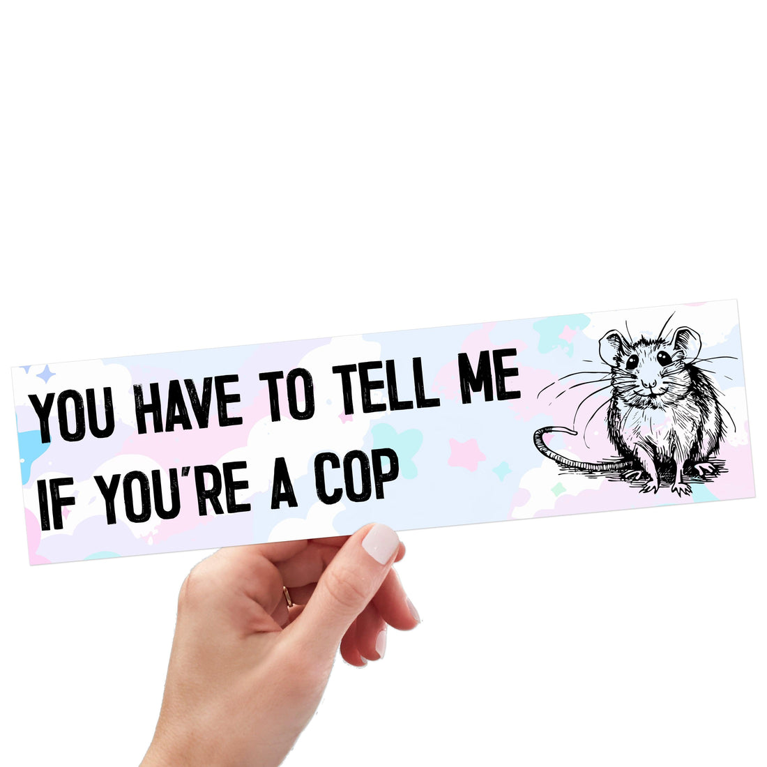 You Have To Tell Me If You're A Cop