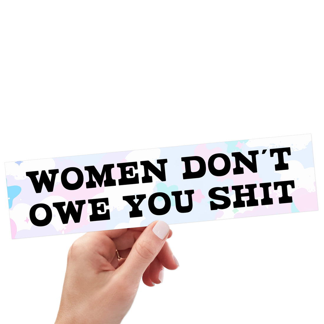 Women Don't Owe You Shit